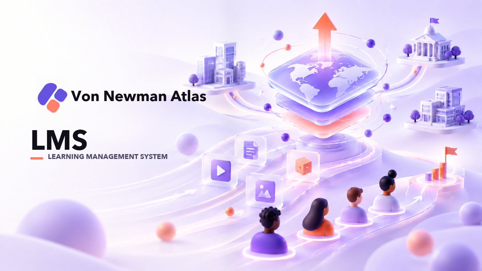 Von Newman Atlas learning management system visual